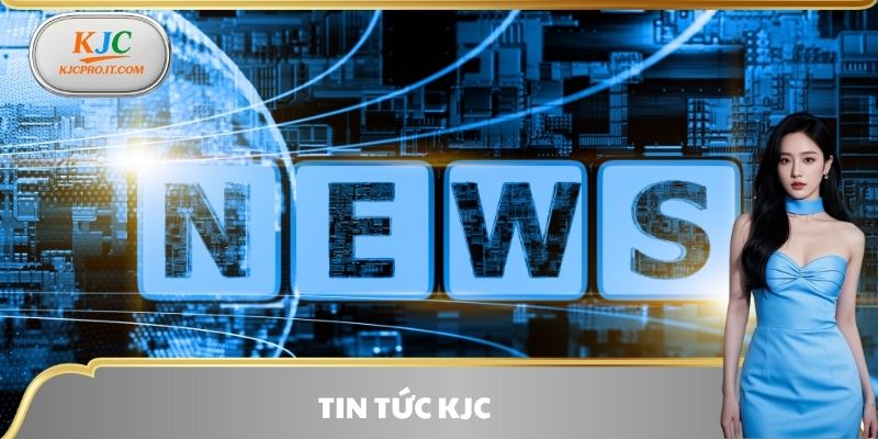 Tin tức KJC